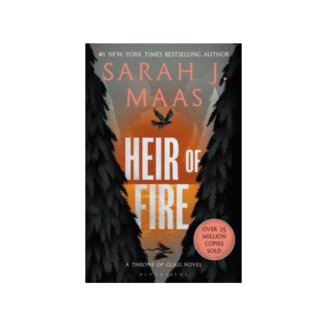Heir of Fire : From the # 1 Sunday Times Best-Selling Author of a Court of Thorns and Roses