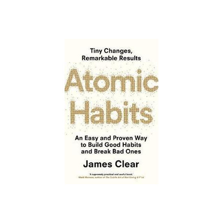 Atomic Habits : the Life-Changing Million Copy Bestseller