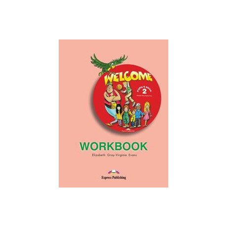Welcome 2 Workbook