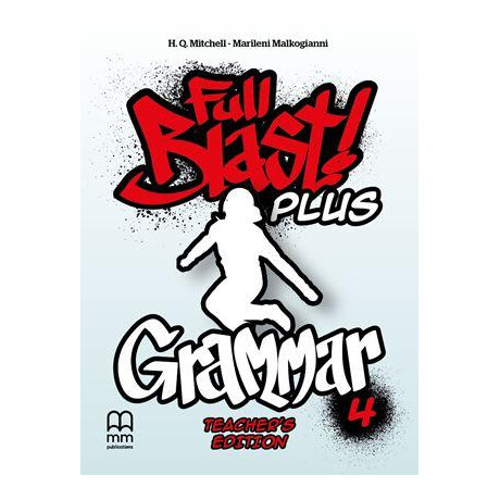 Full Blast Plus 4 Grammar Teacher's Book 2018 Full Blast Plus 4 Grammar Teacher's Book 2018