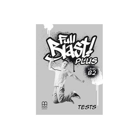 Full Blast Plus b2 Test Book 2018 Full Blast Plus b2 Test Book 2018