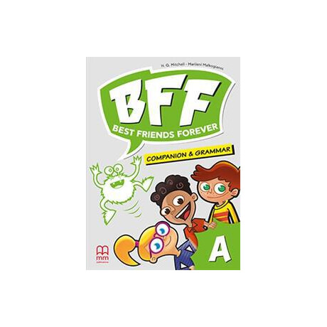 Best Friends Forever Junior a Companion & Grammar