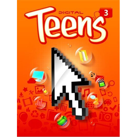 Digital Teens 3 2nd Edition