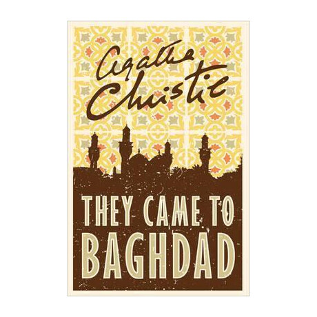 They Came to Baghdad