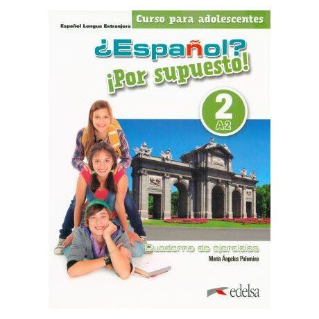Espanol? por Supuesto! a2 Ejercicios 2019