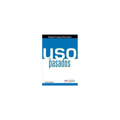 Uso de los Pasados