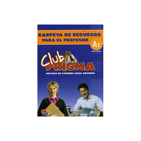 Club Prisma a1 Inicial Carpeta de Recusros Profesor