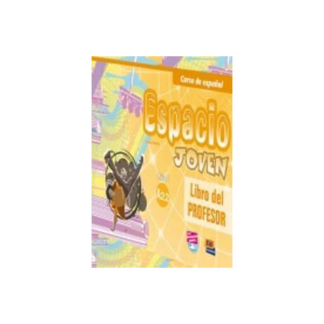 Espacio Joven A2.2 Libro del Profesor
