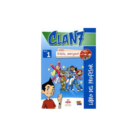 Clan 7 con Hola Amigos 1 Profesor (+cd+ cd-Rom)