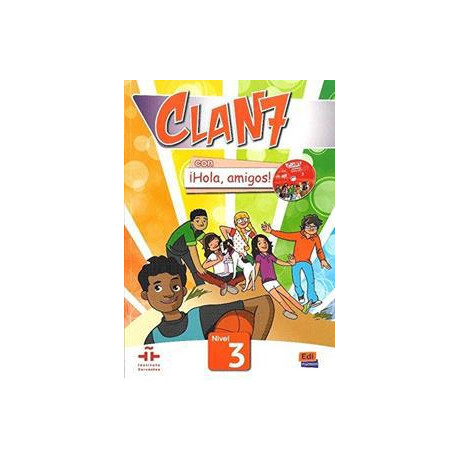 Clan 7 con Hola Amigos 3 Libro del Alumno (+cd-Rom)