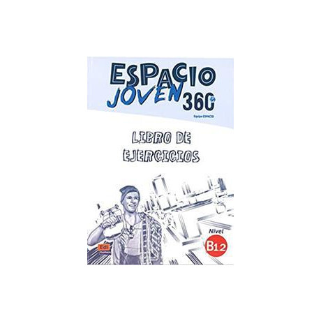 Espacio Joven 360 B1.2 Ejercicios
