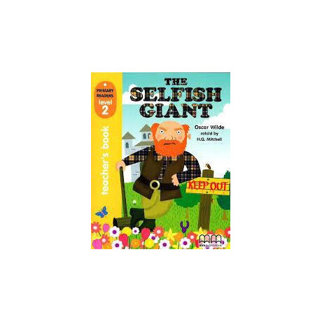 Selfish Giant Teacher's Book Βιβλιο Καθηγητη