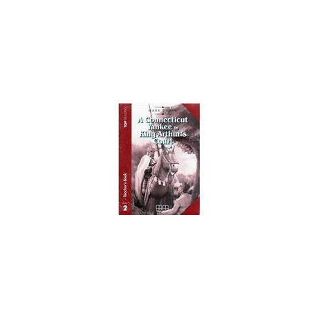 Connecticut Yankee Teacher's Pack (+student's Book+glossary)