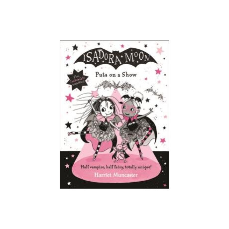 Isadora Moon Puts on a Show