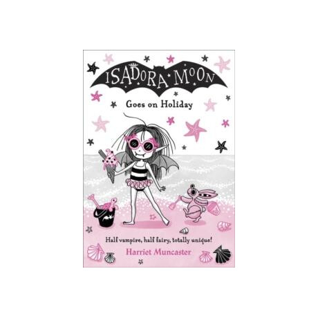 Isadora Moon Goes on Holiday