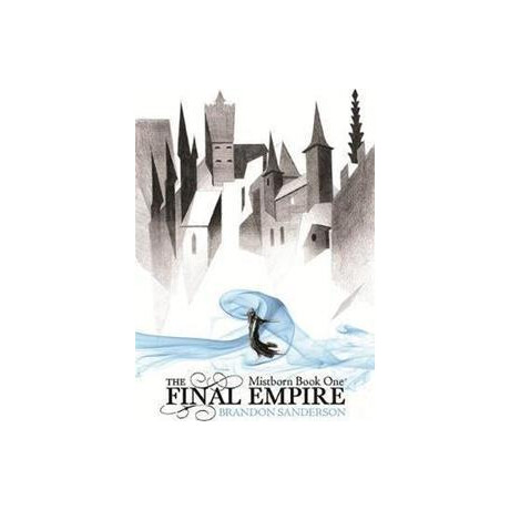 The Final Empire : Mistborn Book one
