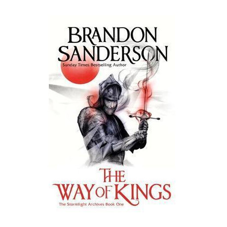 The way of Kings Part one : the Stormlight Archive Book one