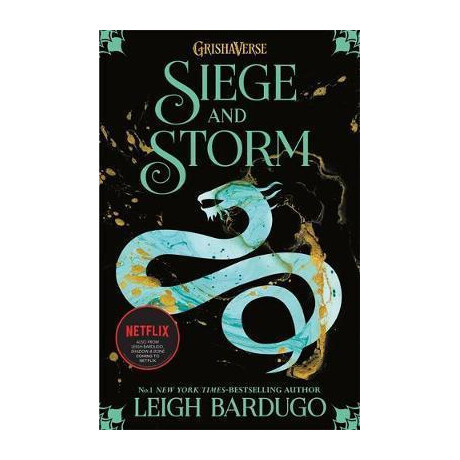 Shadow and Bone: Siege and Storm : Book 2