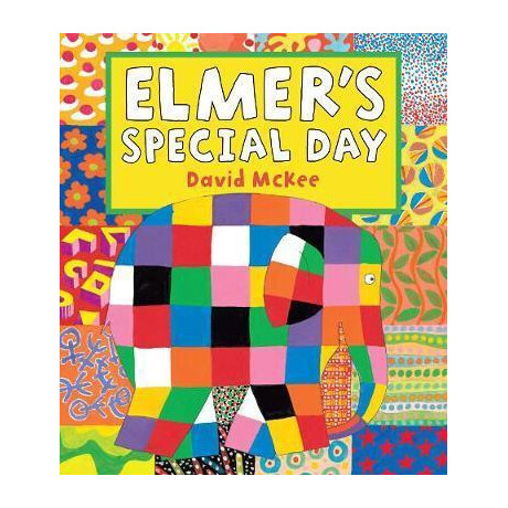 Elmer's Special day