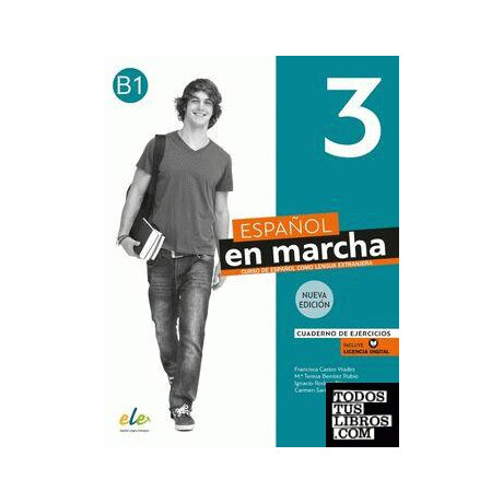 Espanol en Marcha 3 Libro del Cuaderno de Ejercicios (+ Licencia Digital)