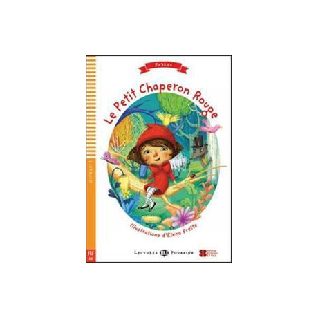 Le Petit Chaperon Rouge (+cd)