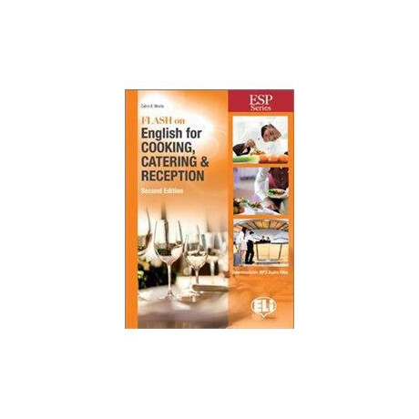 Flash on English for Cooking, Catering and Reception 2nd Edition
