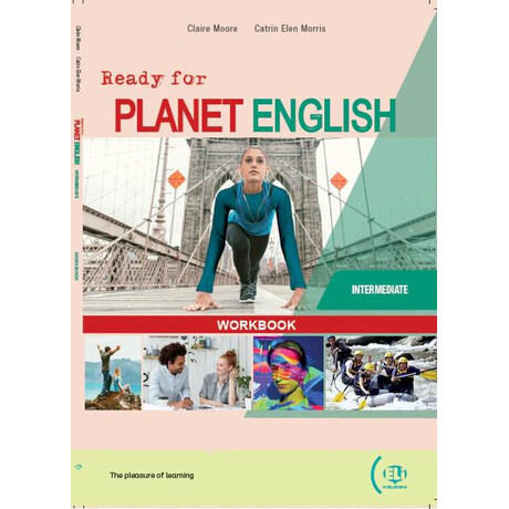 Ready for Planet English Intermediate Workbook (+digital Book +Eli Link App)