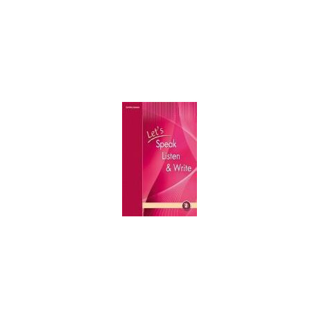 Let's Speak Listen & Write 2 Student's Book