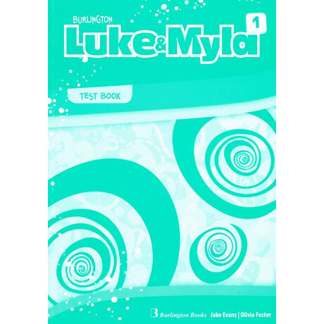 Luke & Myla 1 Test Book