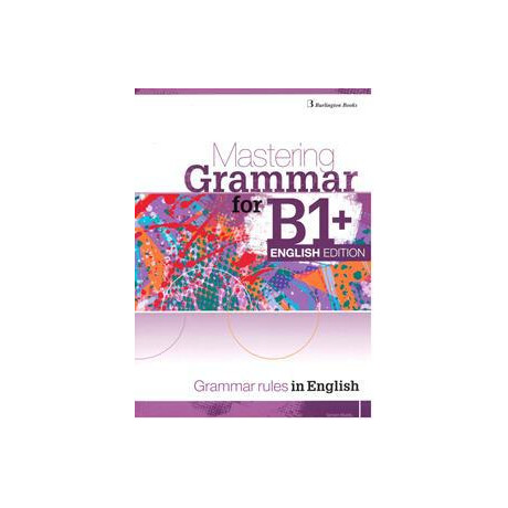 Mastering Grammar for b1+ English Edition Student's Book