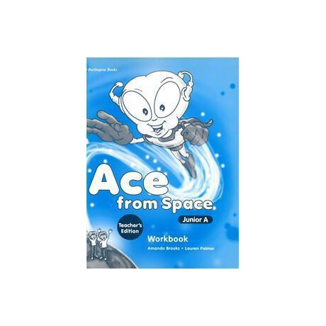 Ace From Space Junior a Workbook Teacher's