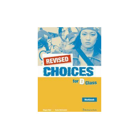 Choices d Class Workbook Revised