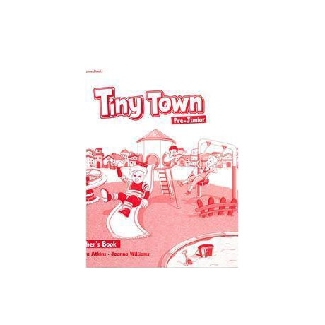 Tiny Town pre-Junior Teacher's