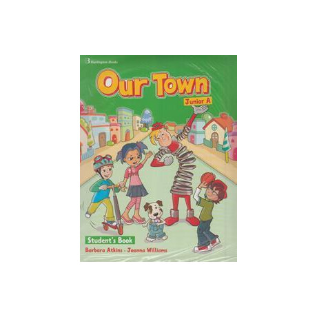 Our Town Junior a Student's Book