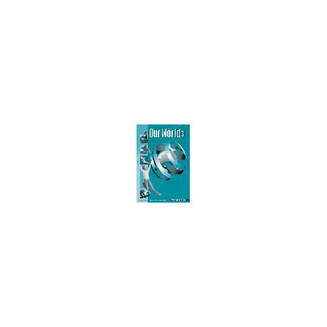 Our World 3 a2 Workbook