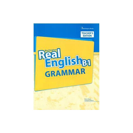 Real English b1 Grammar Teacher's