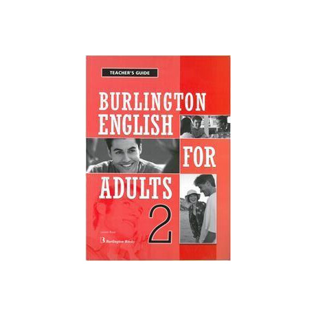 Burlington English for Adults 2 Teacher's Guide