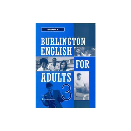 Burlington English for Adults 3 Workbook