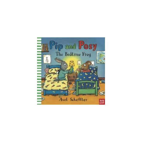 Pip and Posy: the Bedtime Frog