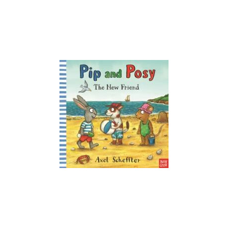 Pip and Posy: the new Friend