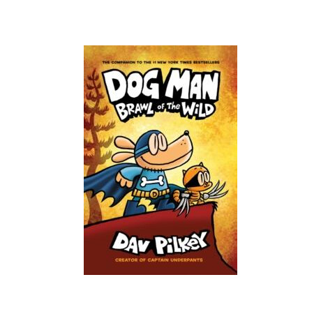 Dog man 6: Brawl of the Wild pb