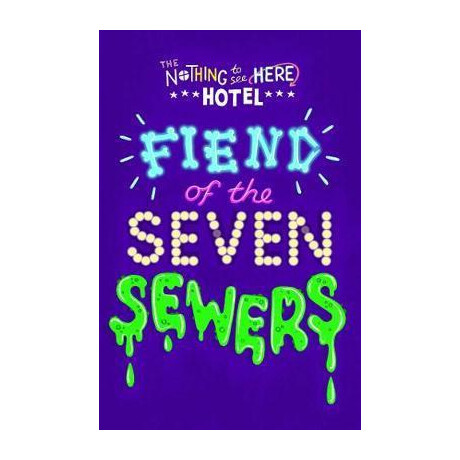 Fiend of the Seven Sewers