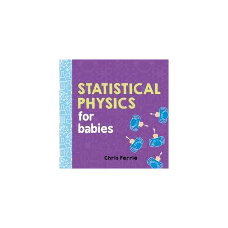 Statistical Physics for Babies
