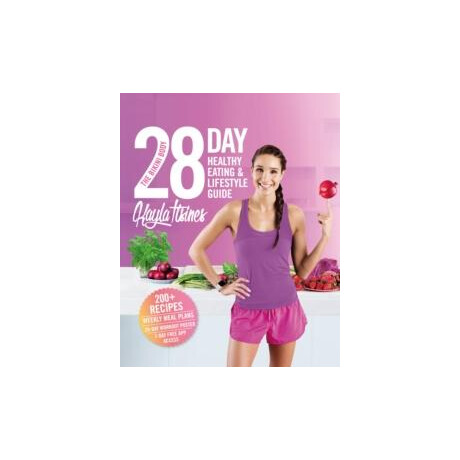 The Bikini Body 28-day Healthy Eating & Lifestyle Guide