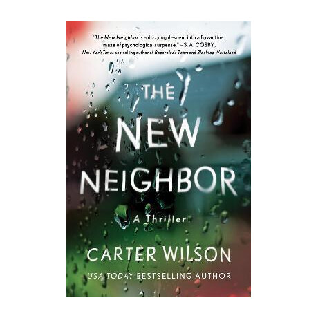 The new Neighbor : a Thriller