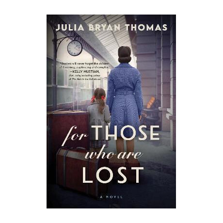 For Those who are Lost : a Novel