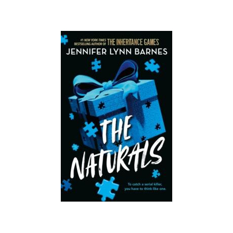 The Naturals : Cold Cases get hot in This Unputdownable Mystery From the Author of the Inheritance Games The Naturals : Cold Cases get hot in This Unputdownable Mystery From the Author of the Inheritance Games
