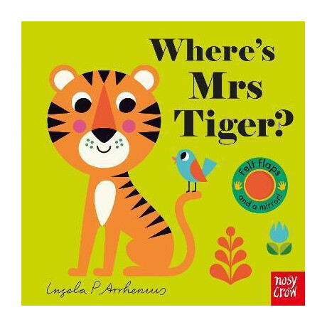 Where's mrs Tiger?
