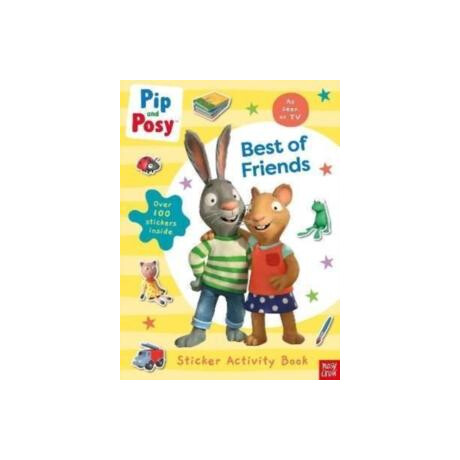 Pip and Posy: Best of Friends