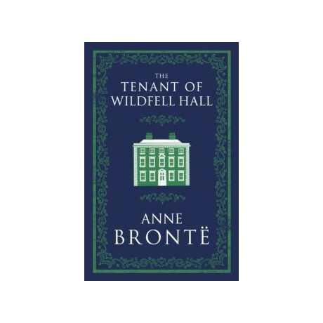 The Tenant of Wildfell Hall